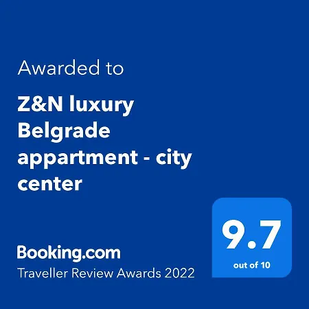 Z&n Luxury - Center Beograd